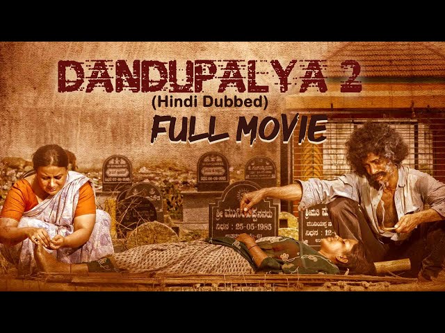 allison forster recommends dandupalya 2 movie online pic