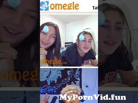 Best of 2 girls on omegle