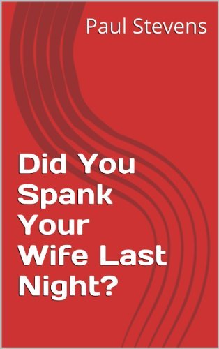 bakare damilola recommends how do you spank your wife pic