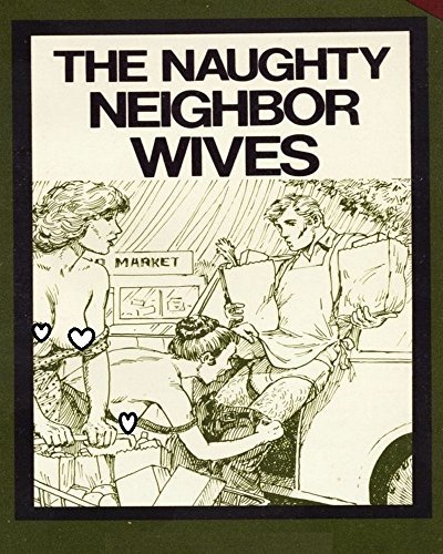 Best of Naughty neighbor wives