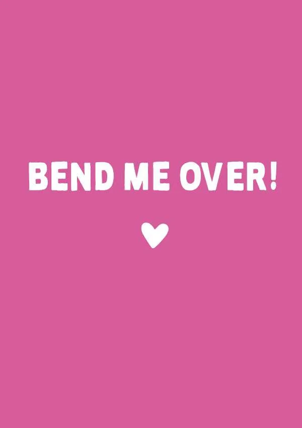 Best of Bend over for me