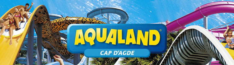 admint bonus recommends Aqualand Cap D Agde