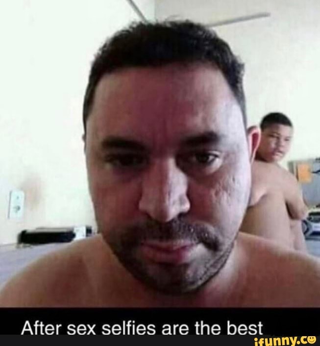 ar seven recommends after sex selfies meme pic