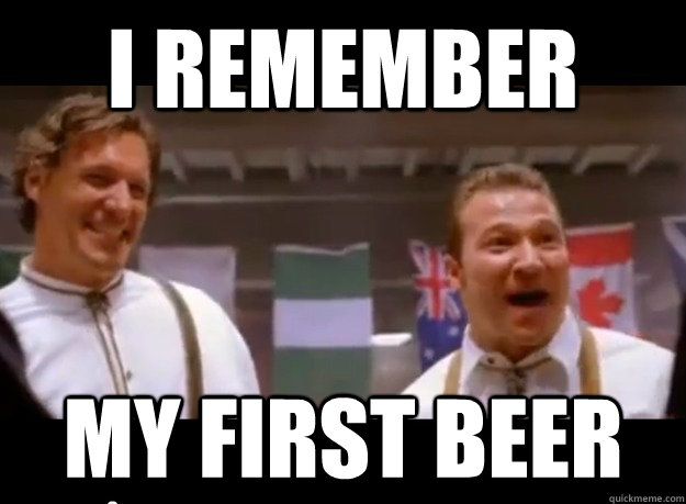 i remember my first beer gif