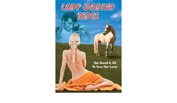 carlos tejera recommends Lady Godiva Rides 1969