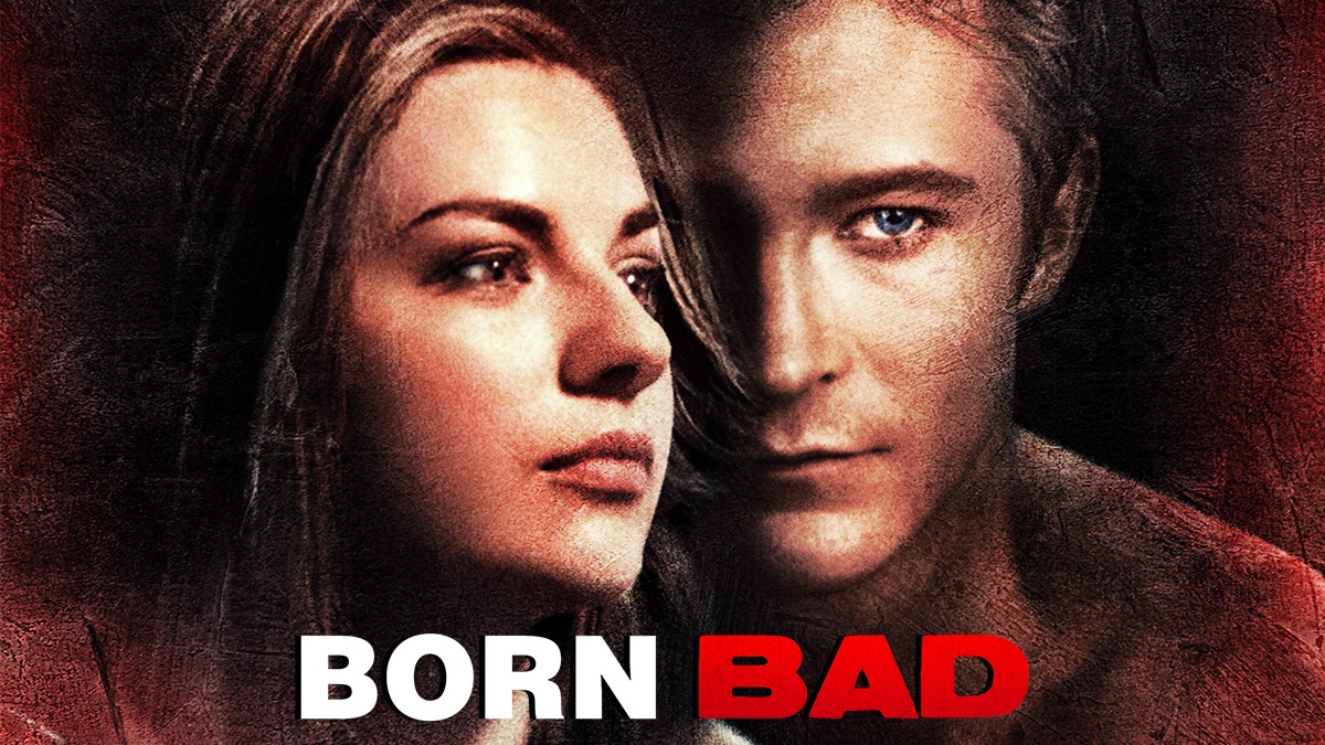 destin moore recommends born bad full movie pic