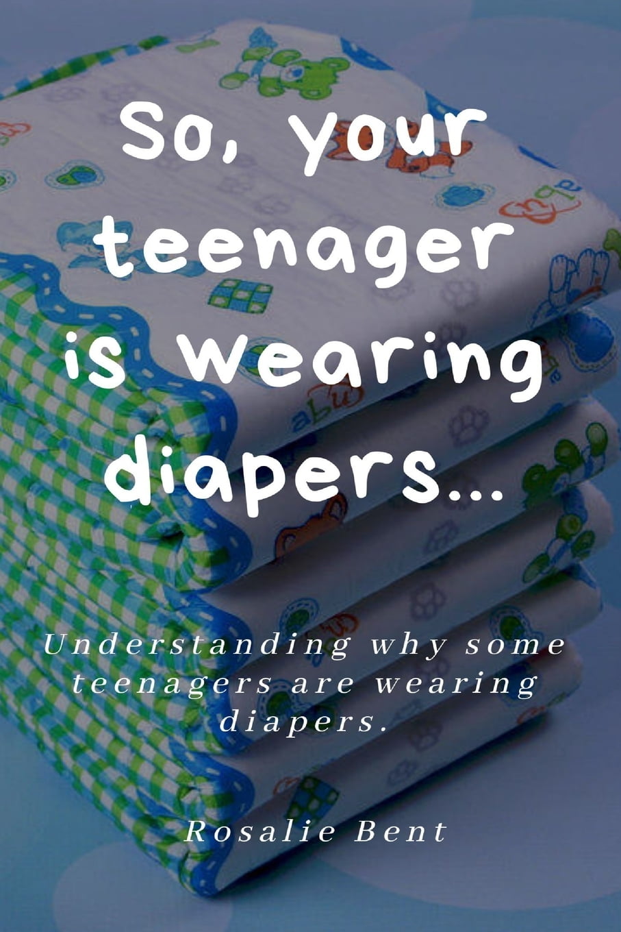 Best of Teenagers who wear diapers