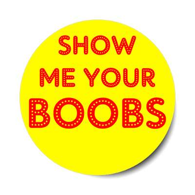 dino faustino recommends show me them boobies pic