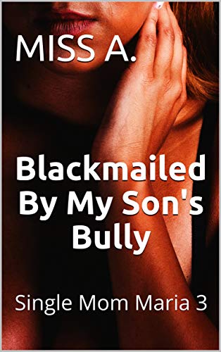 amanda mouser recommends mom blackmail by son pic