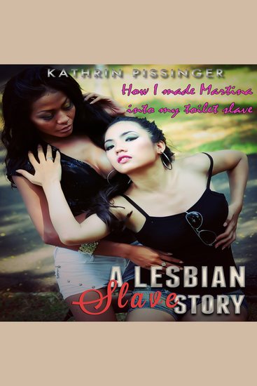 Free Lesbian Slave Stories of videos