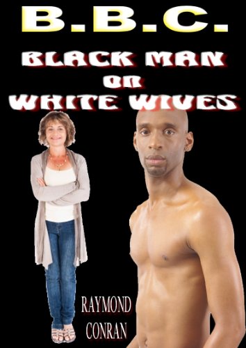 benoit lebeau recommends bbc with white wives pic