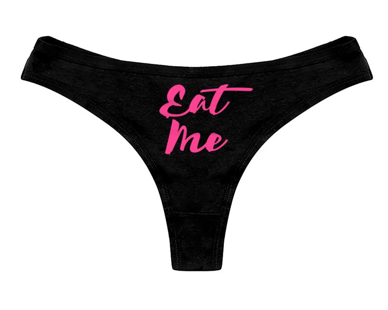 bobby keys recommends Eat Me Out Panties