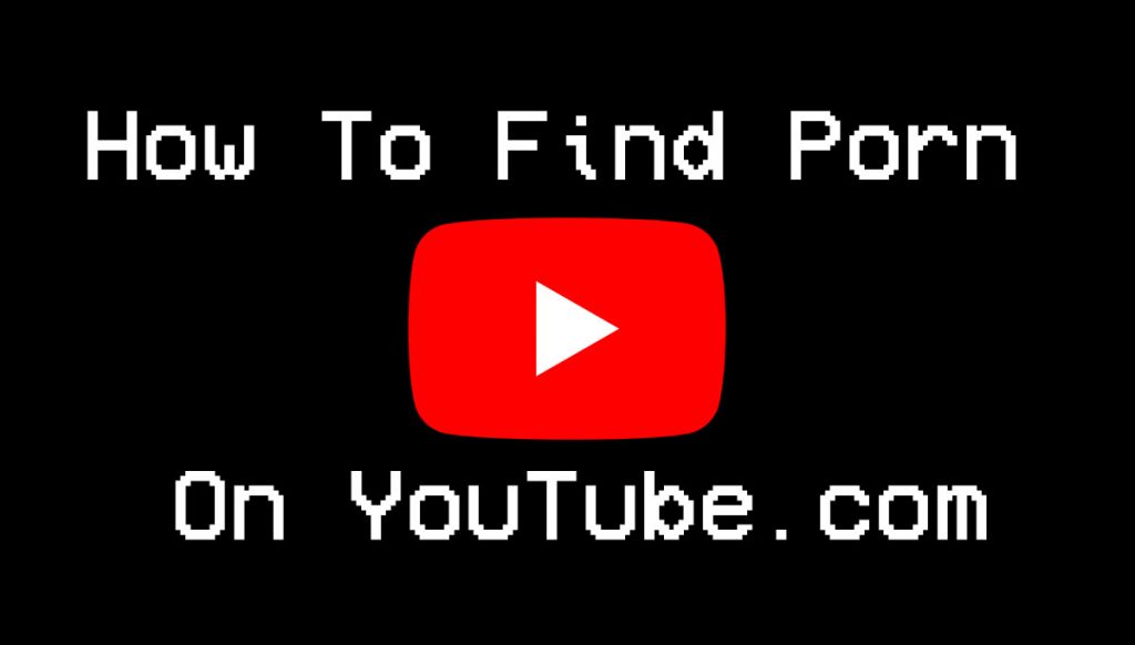 dan panessa recommends Find Porn On Youtube