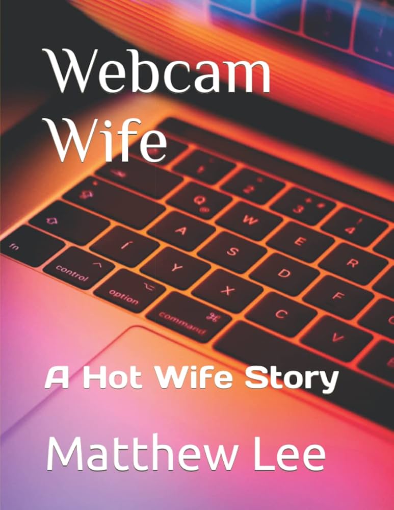 antony watt recommends hot wife web cam pic
