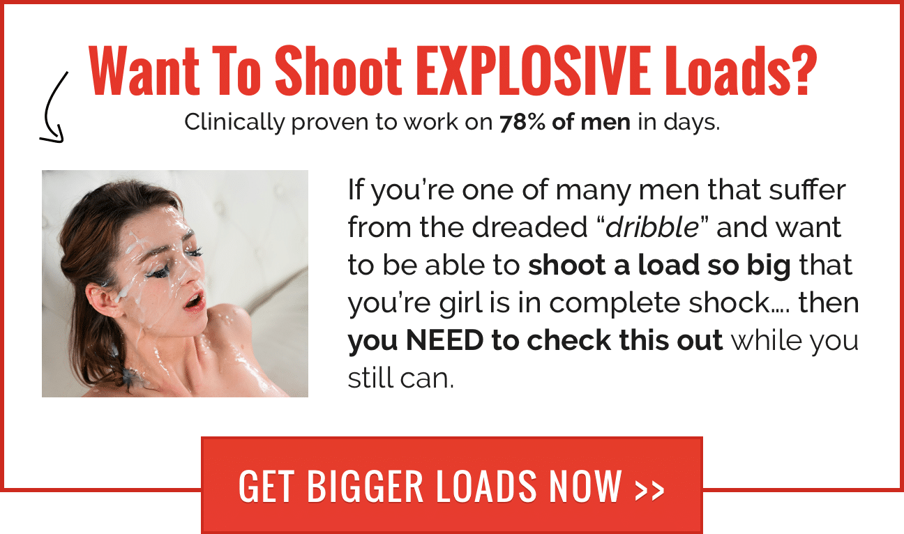Best of How to shoot huge loads of cum