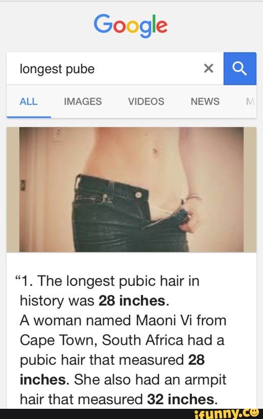 cheryl prentice recommends Longest Pubic Hair On Earth