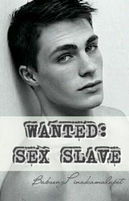 male sex slave wanted