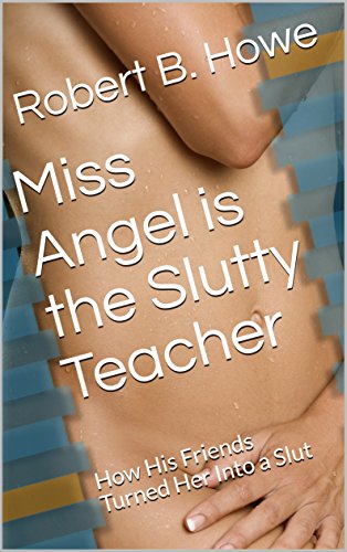 dontez williams recommends My Teacher Is A Slut
