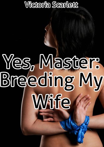 please breed my wife