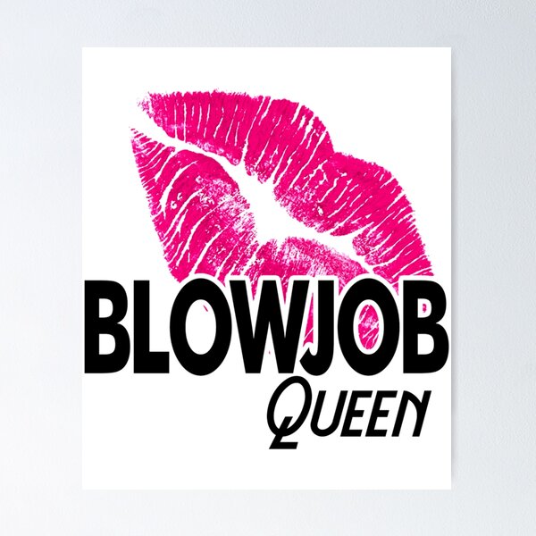 ashley lynn schumacher recommends queen of blow jobs pic