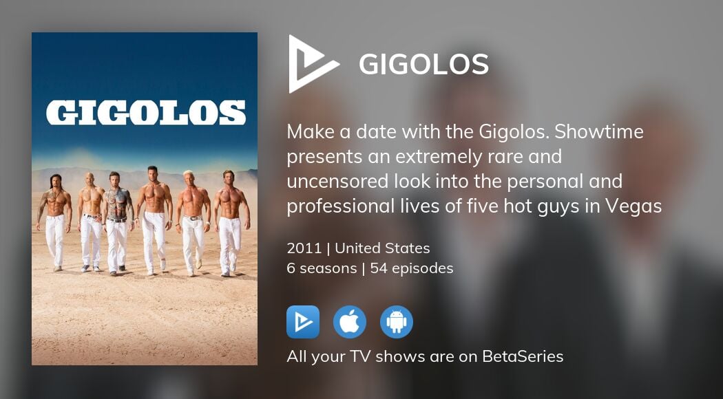 dakota meyers recommends Showtime Gigolos Watch Online