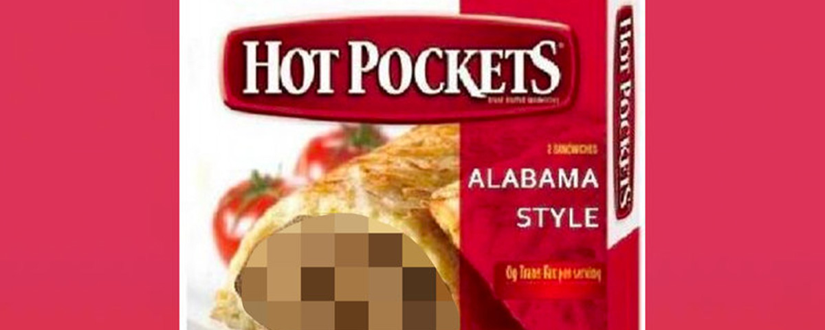 What Is An Alabama Hotpocket dominanter sex
